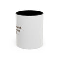 Coffee Mug — "Caffeinated, Overthinking, Expert." Accent Black-Handle Ceramic Mug (11/15oz)