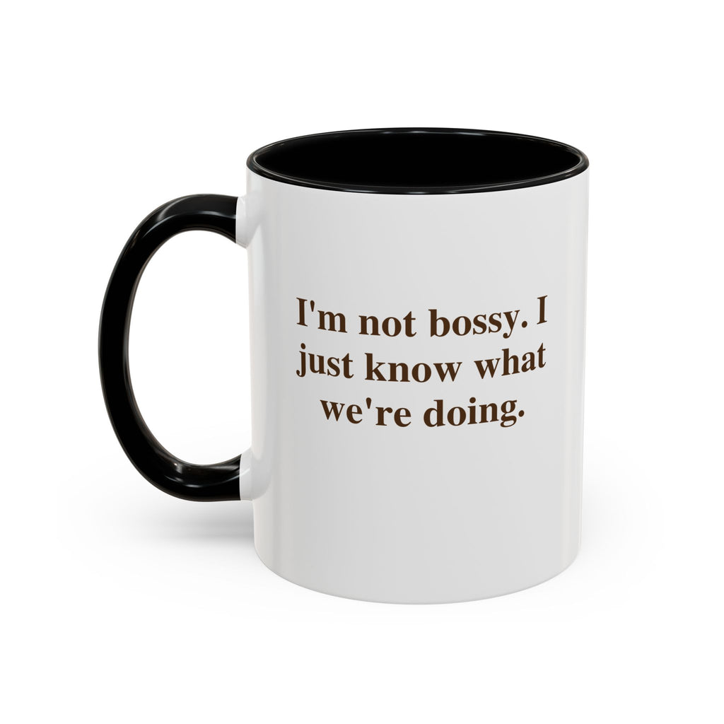 Accent Coffee Mug — Funny Brown Text Quote Coffee Mug (11oz & 15oz)
