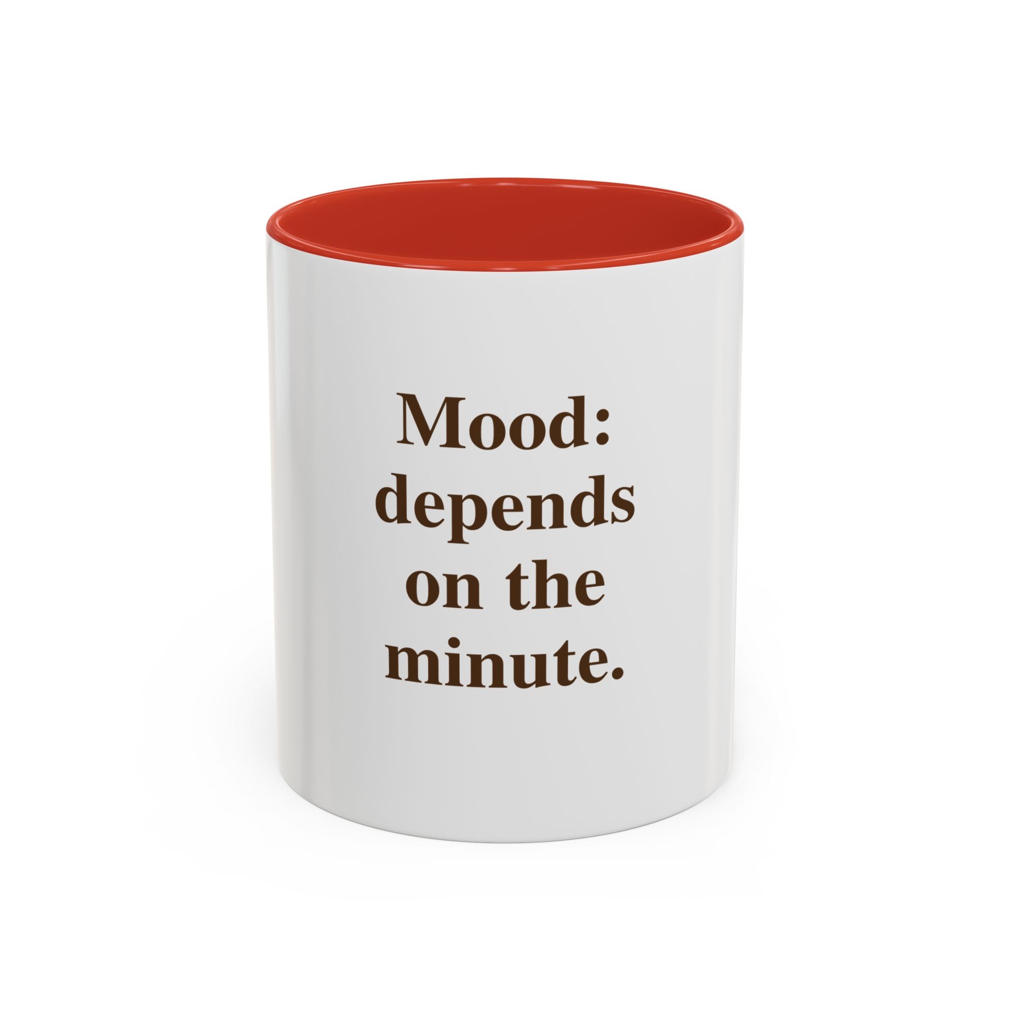 "Mood: Depends on the Minute" — Funny Menopause Coffee Mug