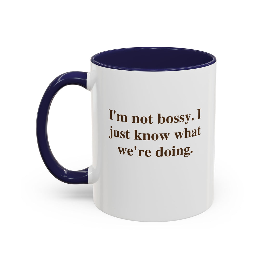 Accent Coffee Mug — Funny Brown Text Quote Coffee Mug (11oz & 15oz)