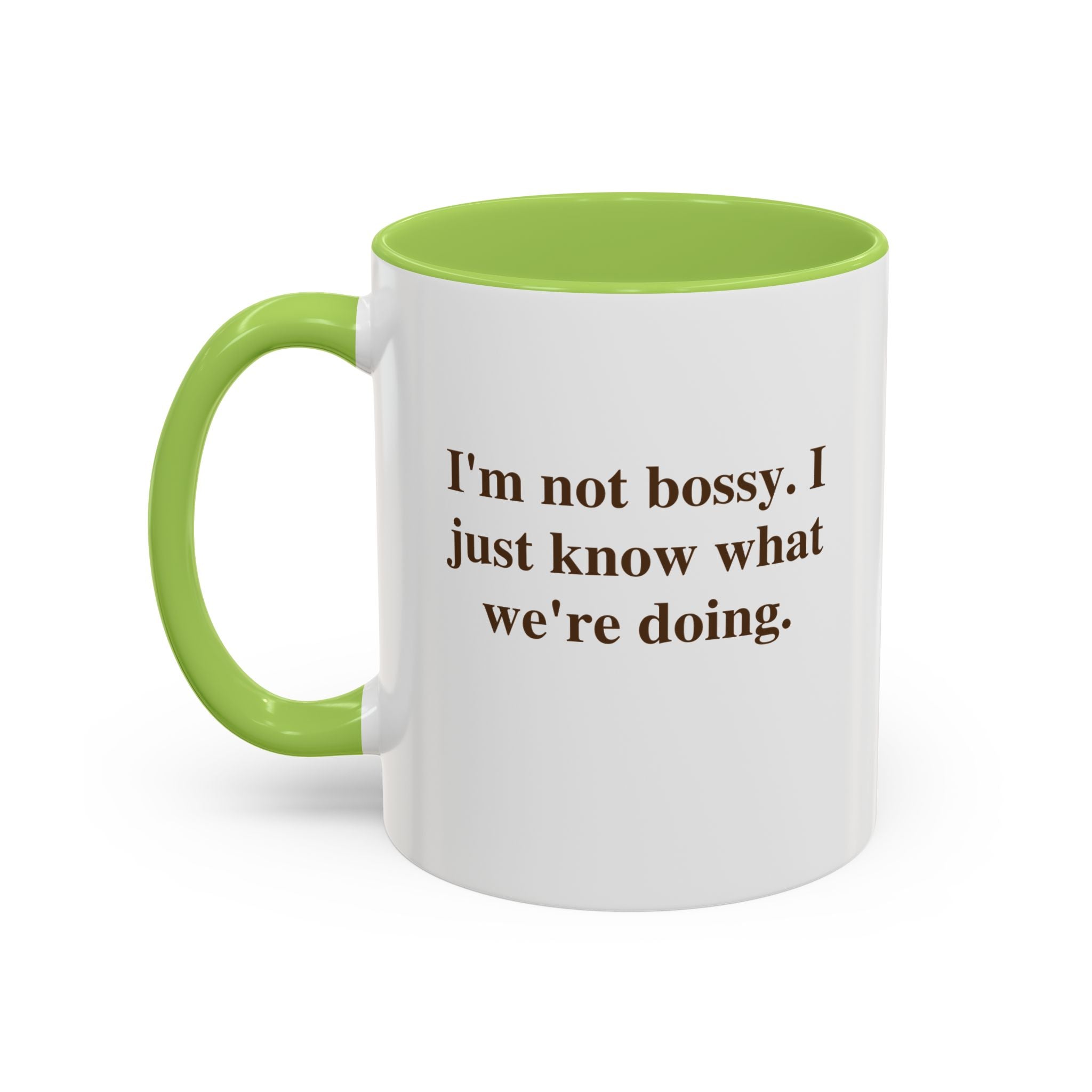 Accent Coffee Mug — Funny Brown Text Quote Coffee Mug (11oz & 15oz)