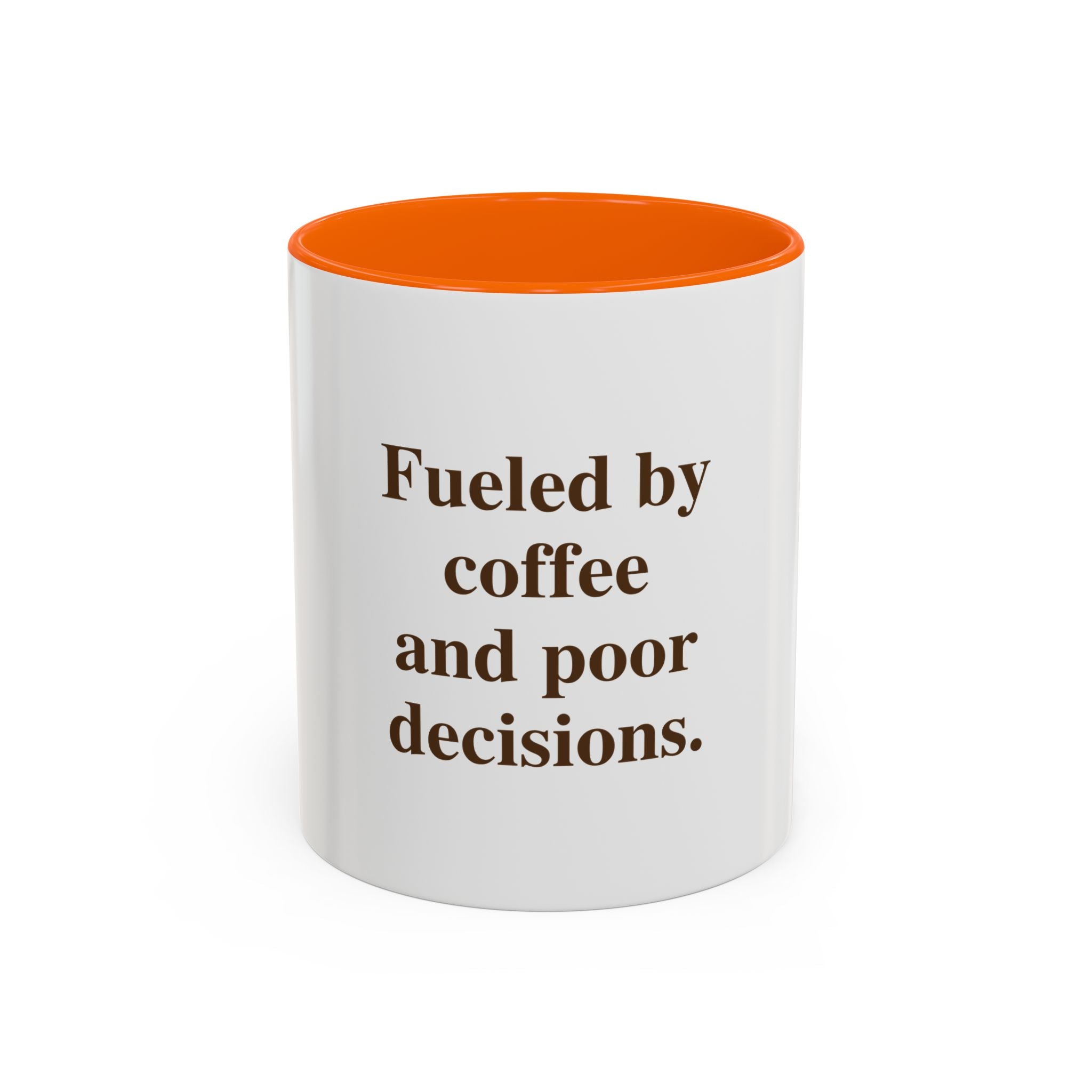 Fueled by Coffee and Poor Decisions