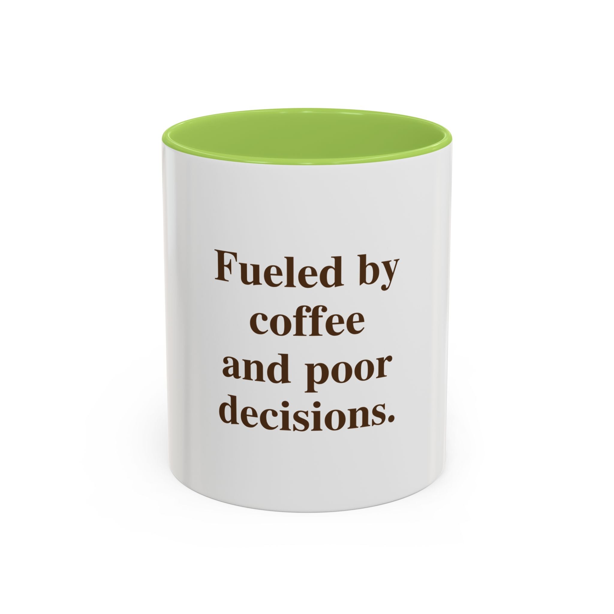 Fueled by Coffee and Poor Decisions