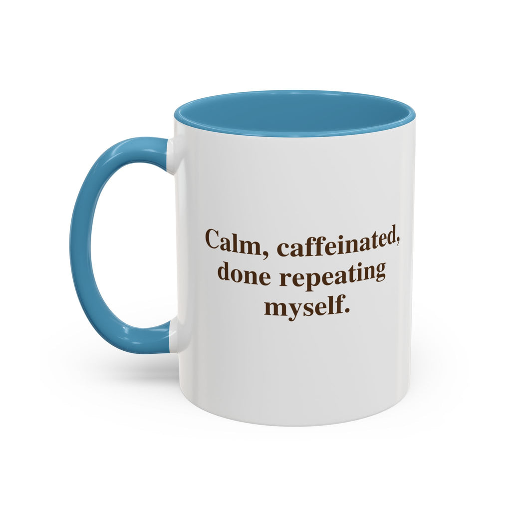 Coffee Mug — "Caffeinated, Overthinking, Expert." Accent Black-Handle Ceramic Mug (11/15oz)