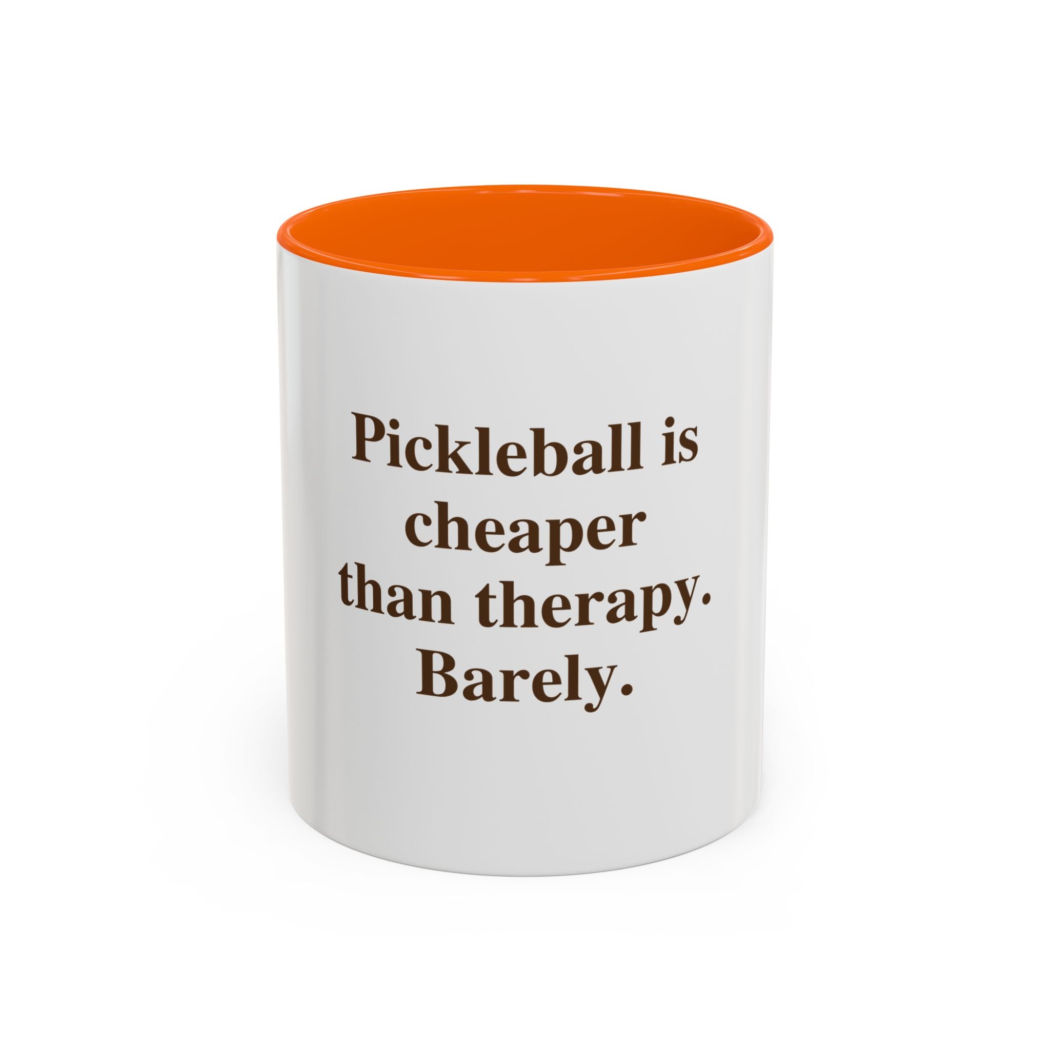 "Pickleball is Cheaper Than Therapy. Barely." — Funny Pickleball Coffee Mug