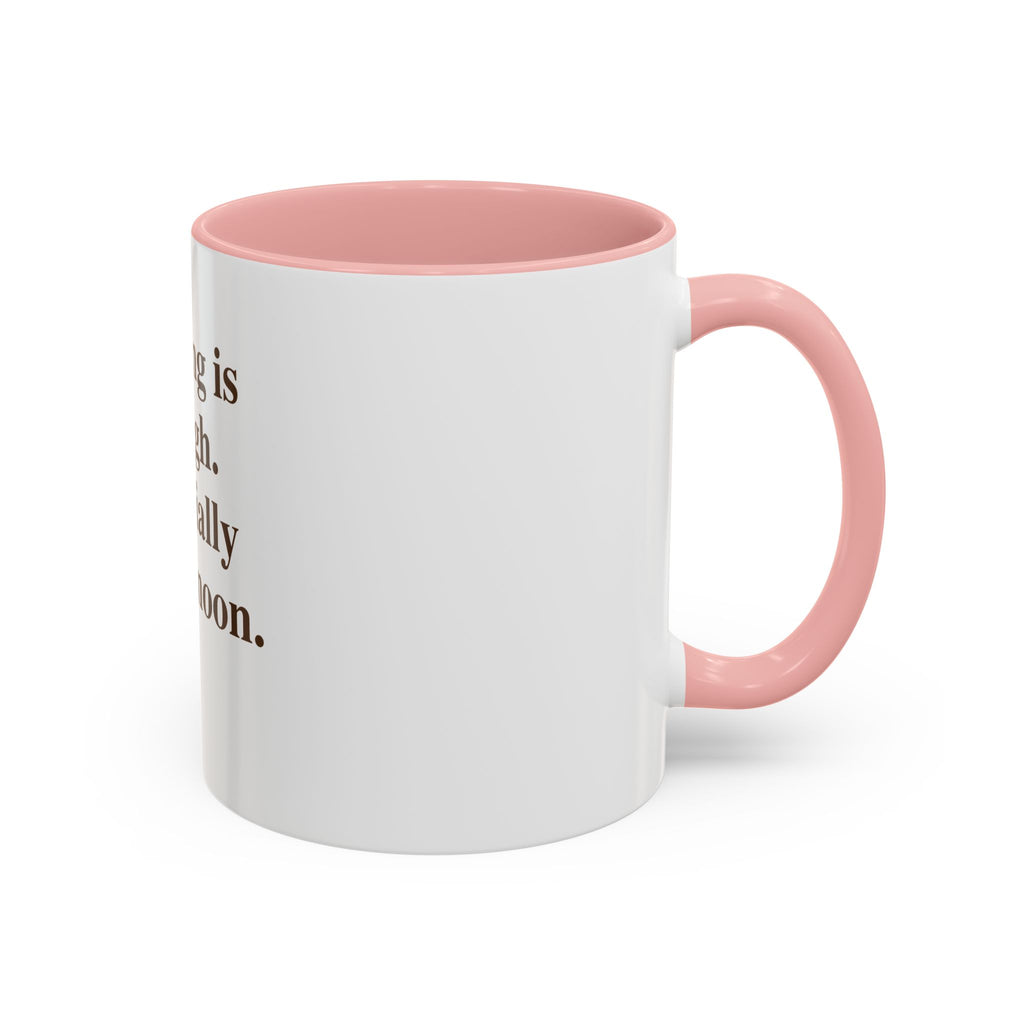 Existing Is Enough. Especially Before Noon.