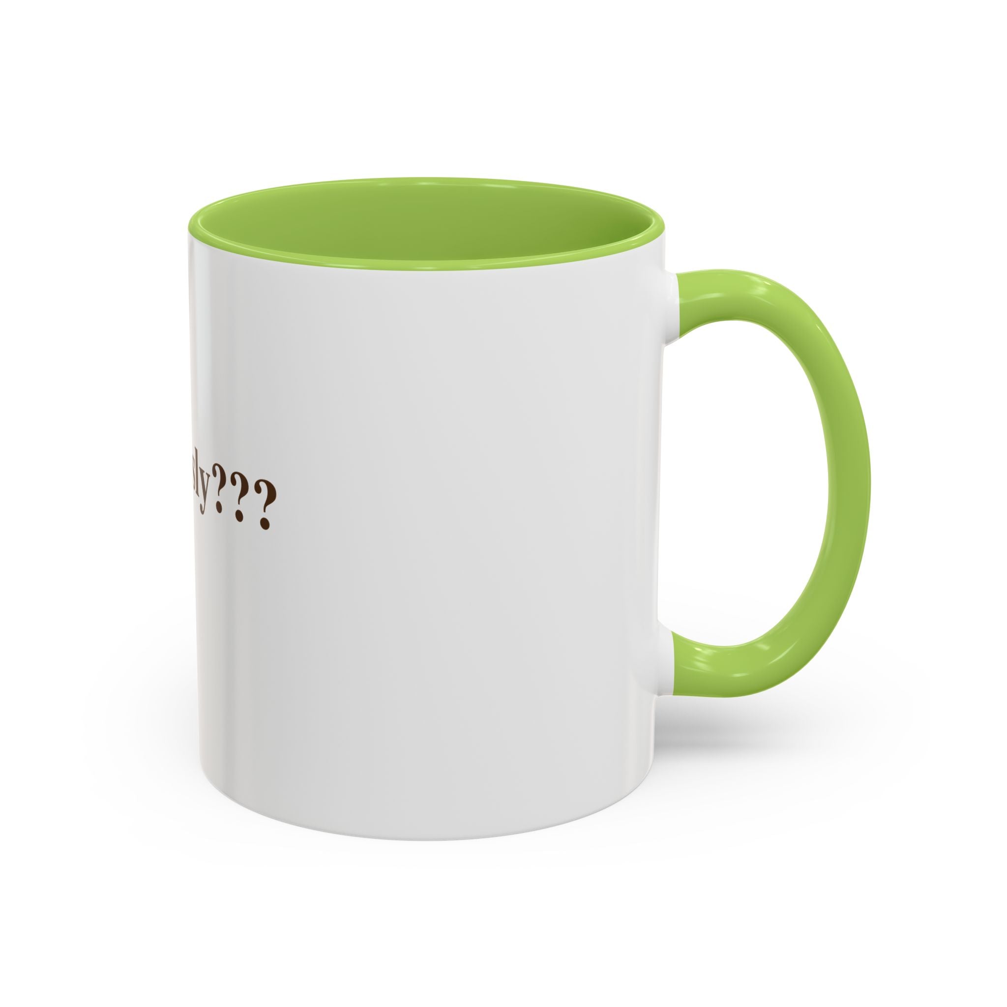 "Seriously???" — Funny Sarcastic Coffee Mug