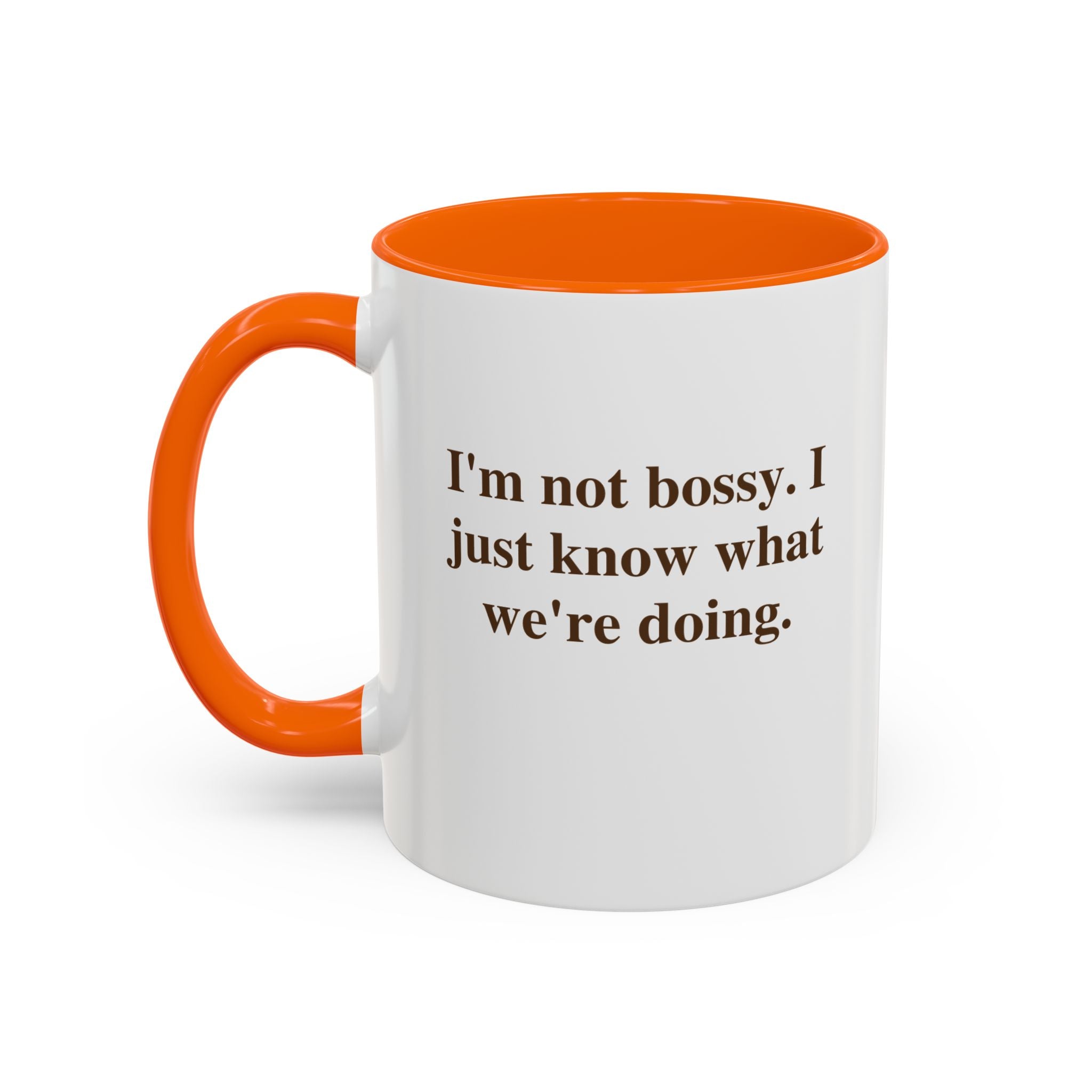 Accent Coffee Mug — Funny Brown Text Quote Coffee Mug (11oz & 15oz)