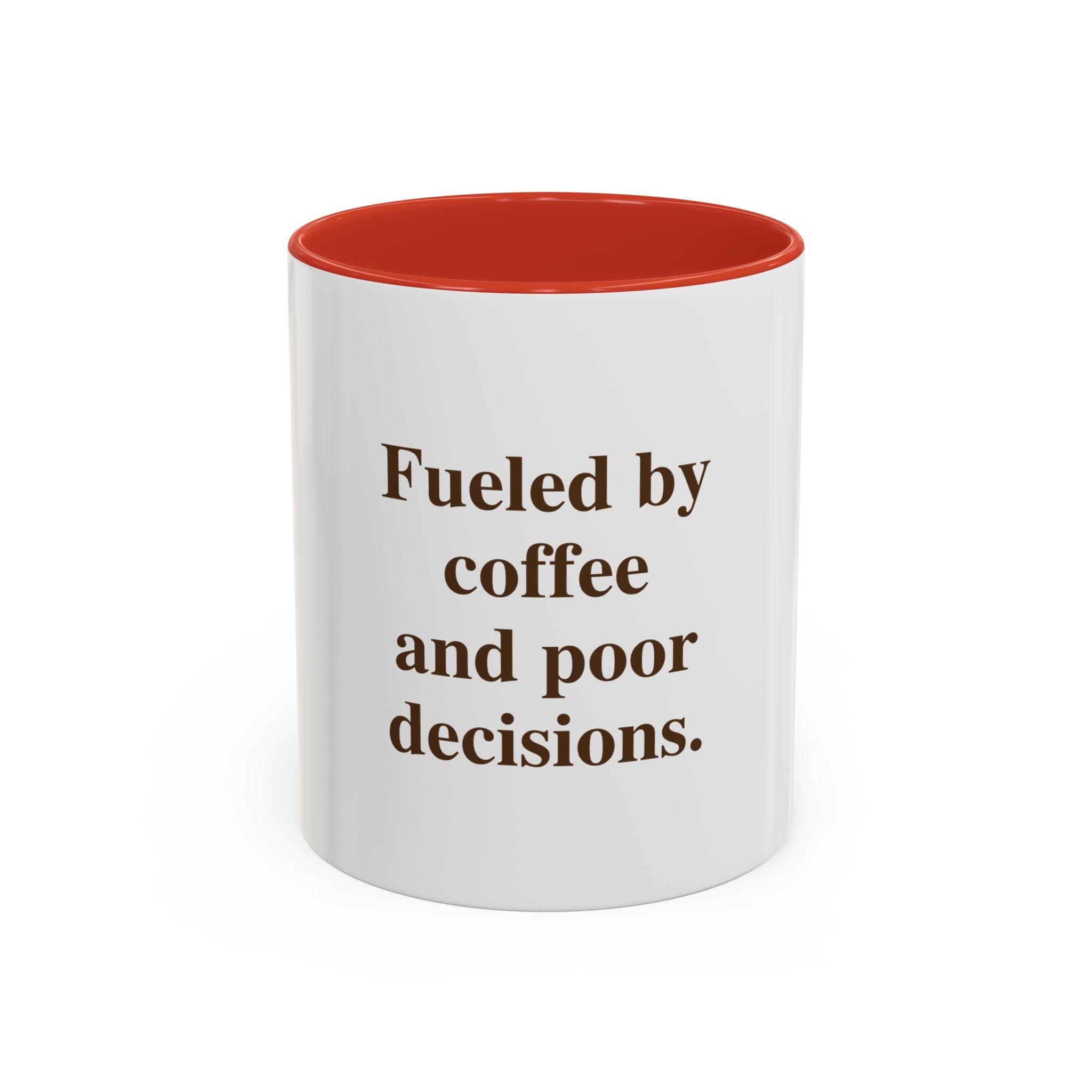 Fueled by Coffee and Poor Decisions