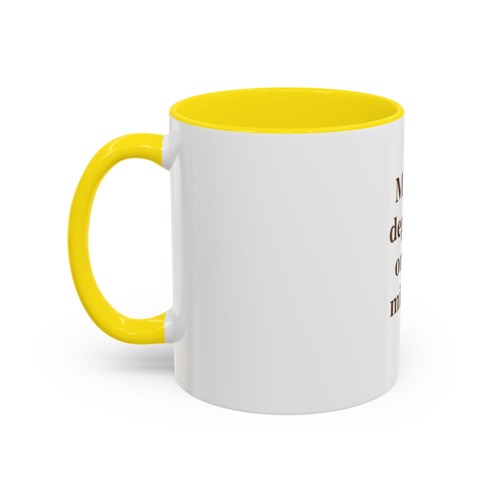 "Mood: Depends on the Minute" — Funny Menopause Coffee Mug