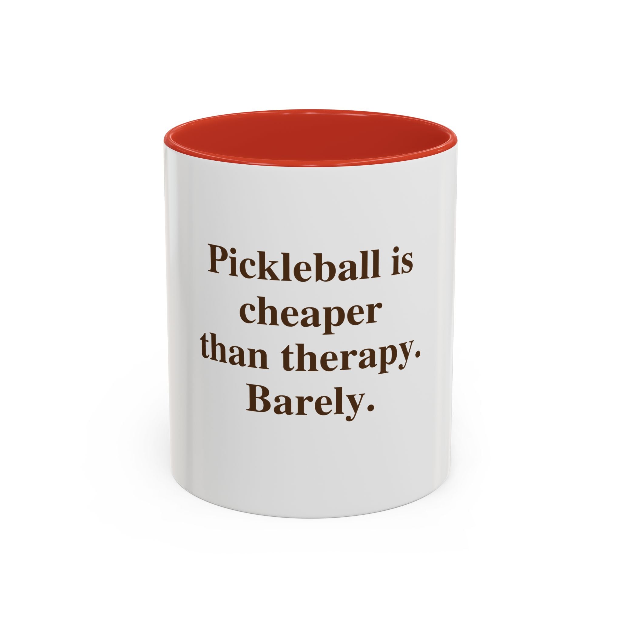 "Pickleball is Cheaper Than Therapy. Barely." — Funny Pickleball Coffee Mug