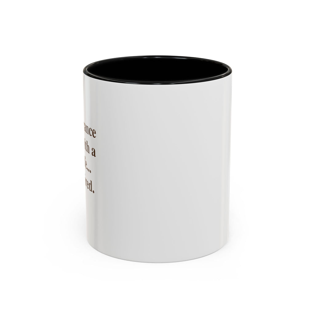 Coffee Mug — Inspirational Quote Accent Mug (11/15oz)