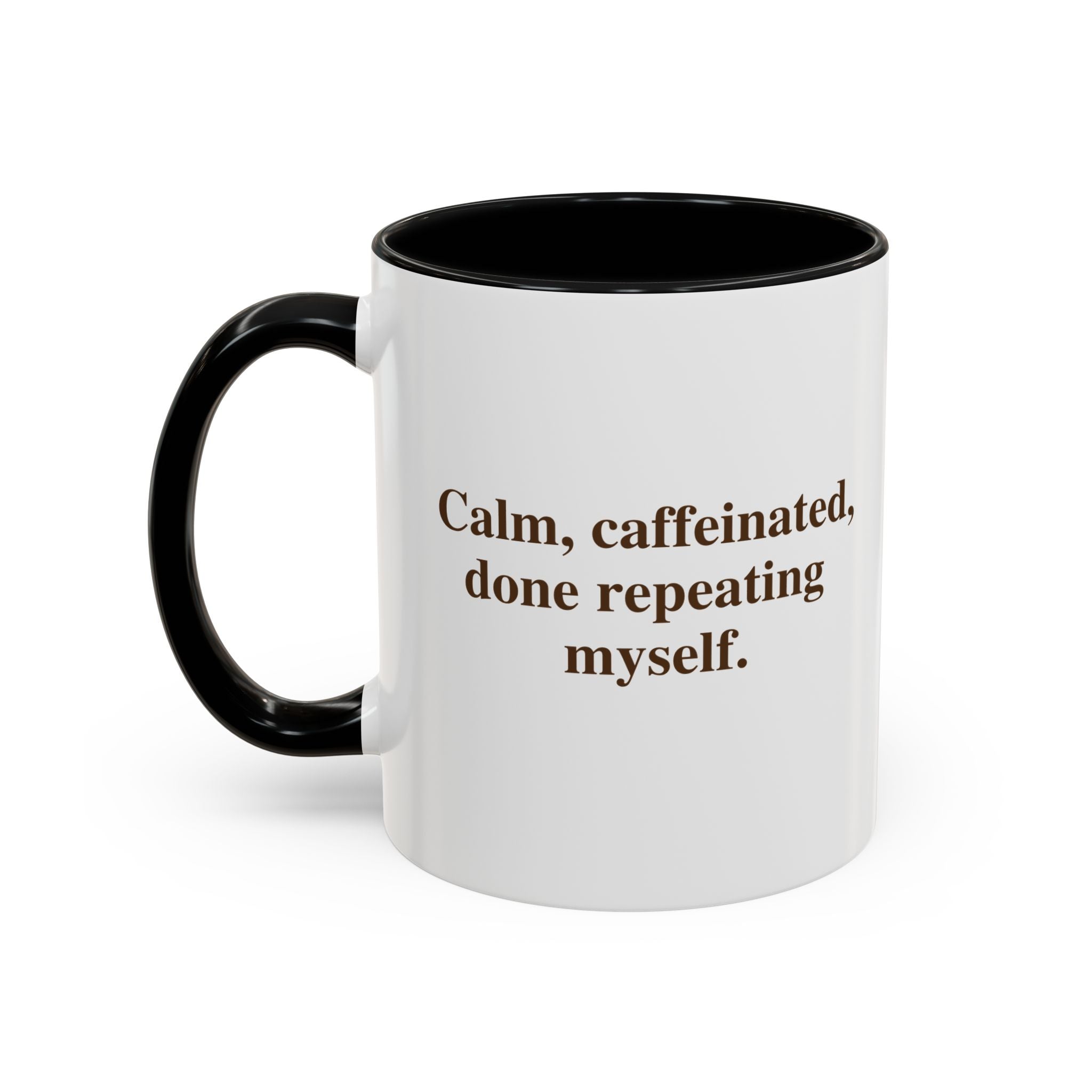 Coffee Mug — "Caffeinated, Overthinking, Expert." Accent Black-Handle Ceramic Mug (11/15oz)